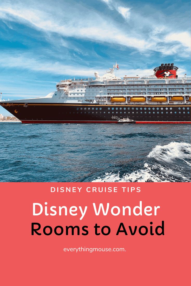 a cruise ship in the ocean with text that reads disney wonder rooms to avoid