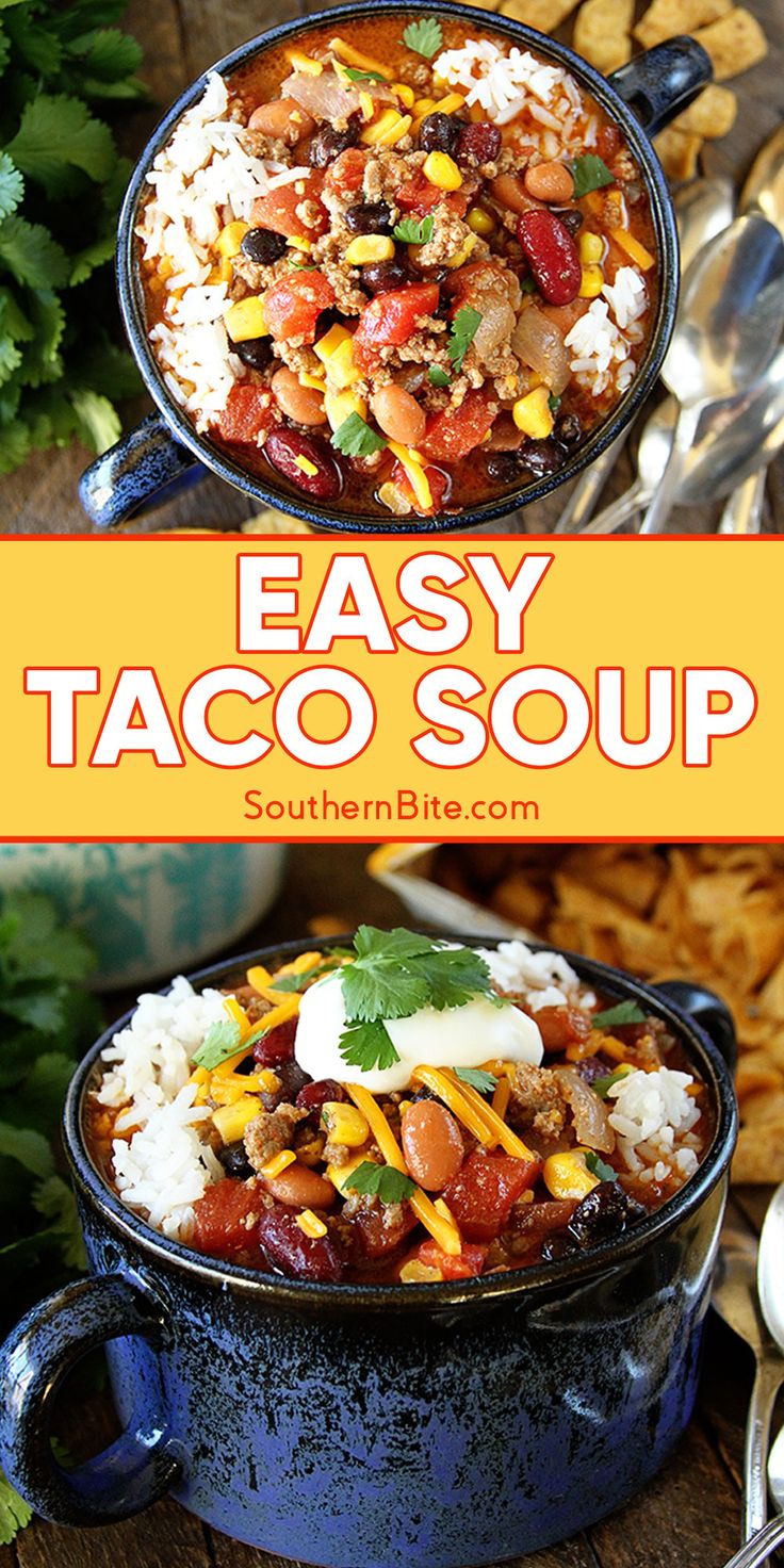 easy taco soup in a blue bowl with tortilla chips and cilantro on the side