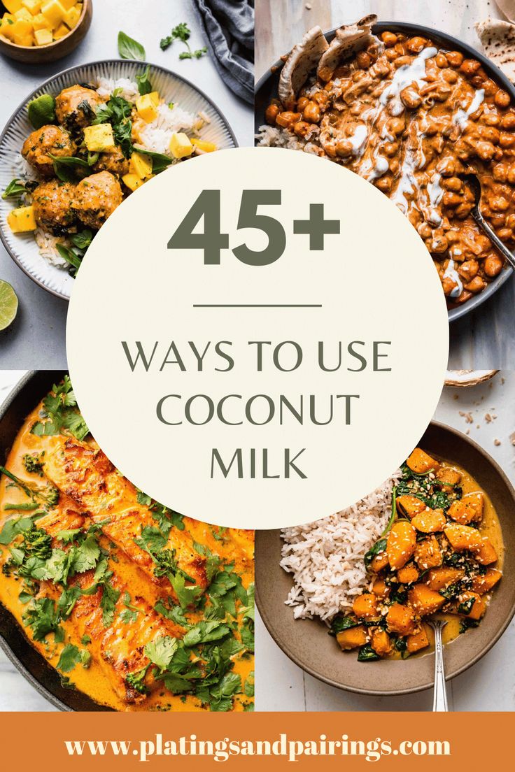 coconut milk is the best way to use coconut milk for this healthy, nutritious meal