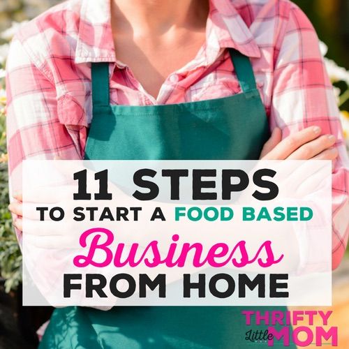 a woman in an apron holding a sign that says 11 steps to start a food based business from home