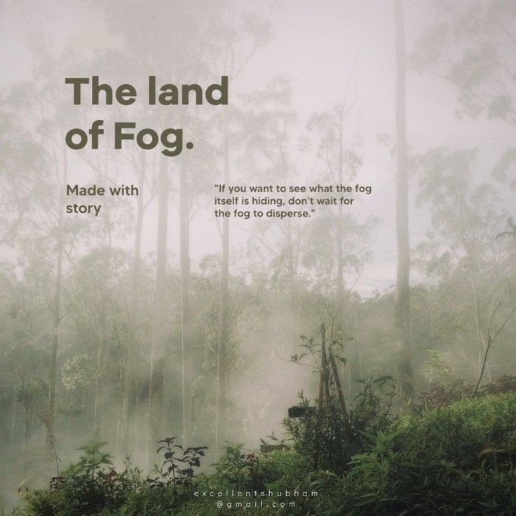 the land of fog made with story is being don't want for the big experience