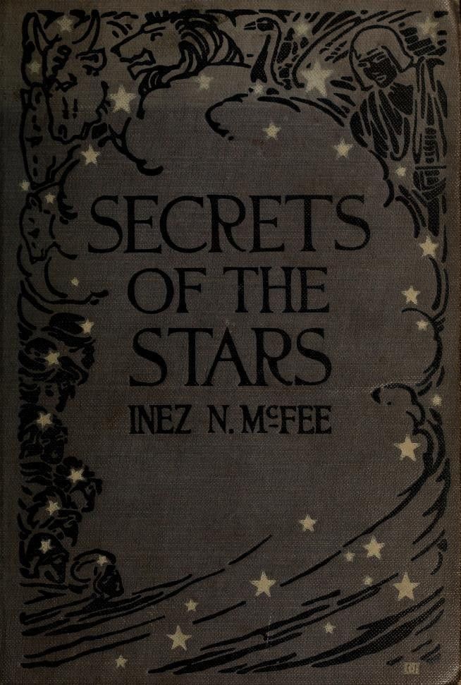 an old book with the title secrets of the stars written in black and white on it