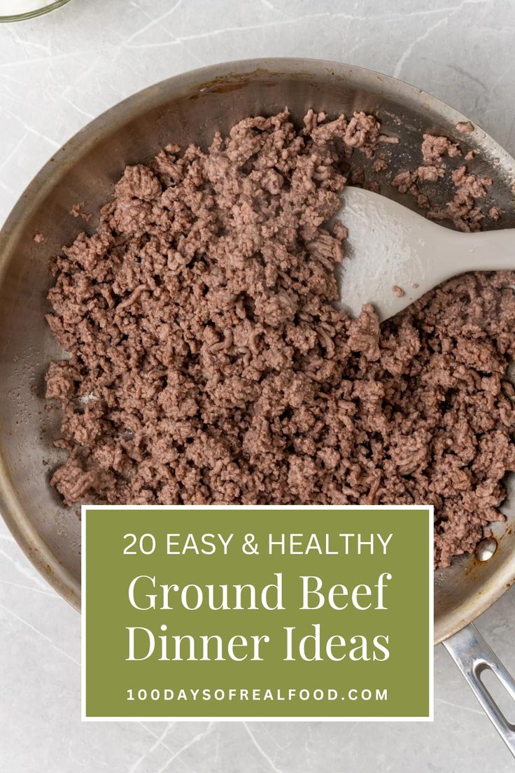 Ground Beef in a Skillet. With Text Reading: Quick Easy Ground Beef Meals, 100 Ground Beef Recipes, Ground Meat Cream Cheese Recipes, Easy Healthy Recipes With Ground Beef, Easy Low Carb Beef Recipes, Ground Beef Recipes Lactose Free, Healthy Dinner Recipes Hamburger, Meals That Use Ground Beef, Quick Meals With Ground Beef Simple