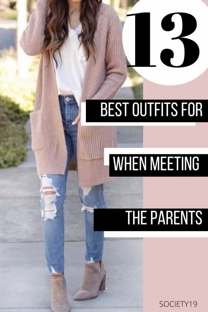 13 Best Outfits For When Meeting The Parents First Meeting Outfit What To Wear Dates, Meet Family Boyfriend Outfit, Parent Meeting Outfit School, First Time Meeting Boyfriends Parents Outfit, Meeting Family Boyfriend Outfit, Meeting Mom Outfit, Parent Outfits, Outfits To Wear When Meeting His Parents, What To Wear To Meet His Parents Casual