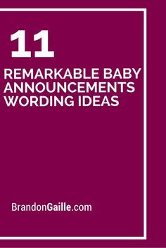 the words remarkable baby announcements and wording ideas are in white letters on a purple background