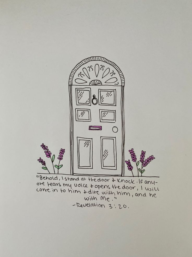 a drawing of a door with a bible verse on it and flowers in front of it