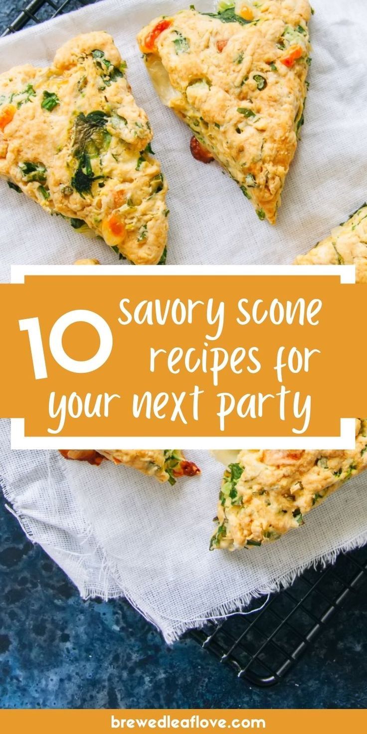 some slices of pizza sitting on top of a white paper with the words 10 savory scone recipes for your next party