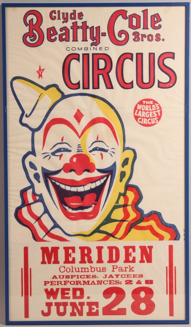 an old circus poster with a clown face