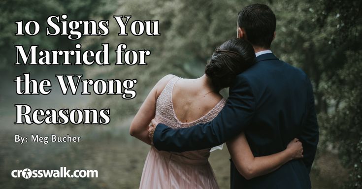 a man and woman embracing each other with the words 10 signs you married for the wrong reason