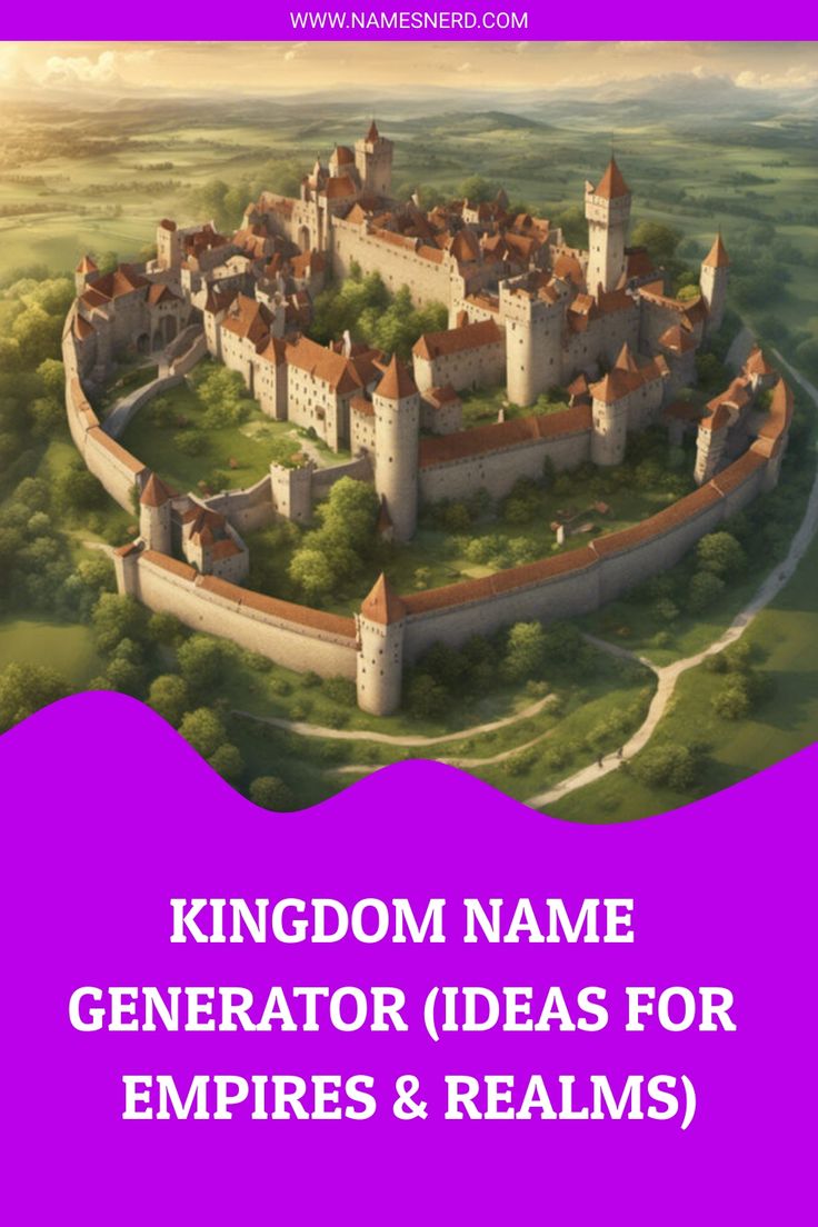 Kingdom Name Generator (Ideas for Empires & Realms) Made Up Kingdom Names, Fantasy Empire Names Ideas, Kingdom Name Generator, Empire Name Ideas, Fantasy Empire Names, Unique Fantasy Kingdom Names, Fantasy Names For Kingdoms, Names For Kingdoms, Fantasy Kingdom Names Ideas