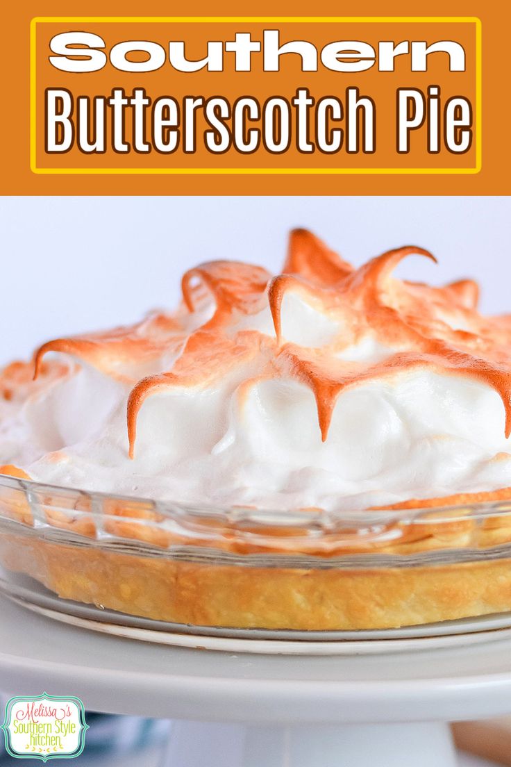 this southern butterscotch pie is so good it's easy to make and delicious