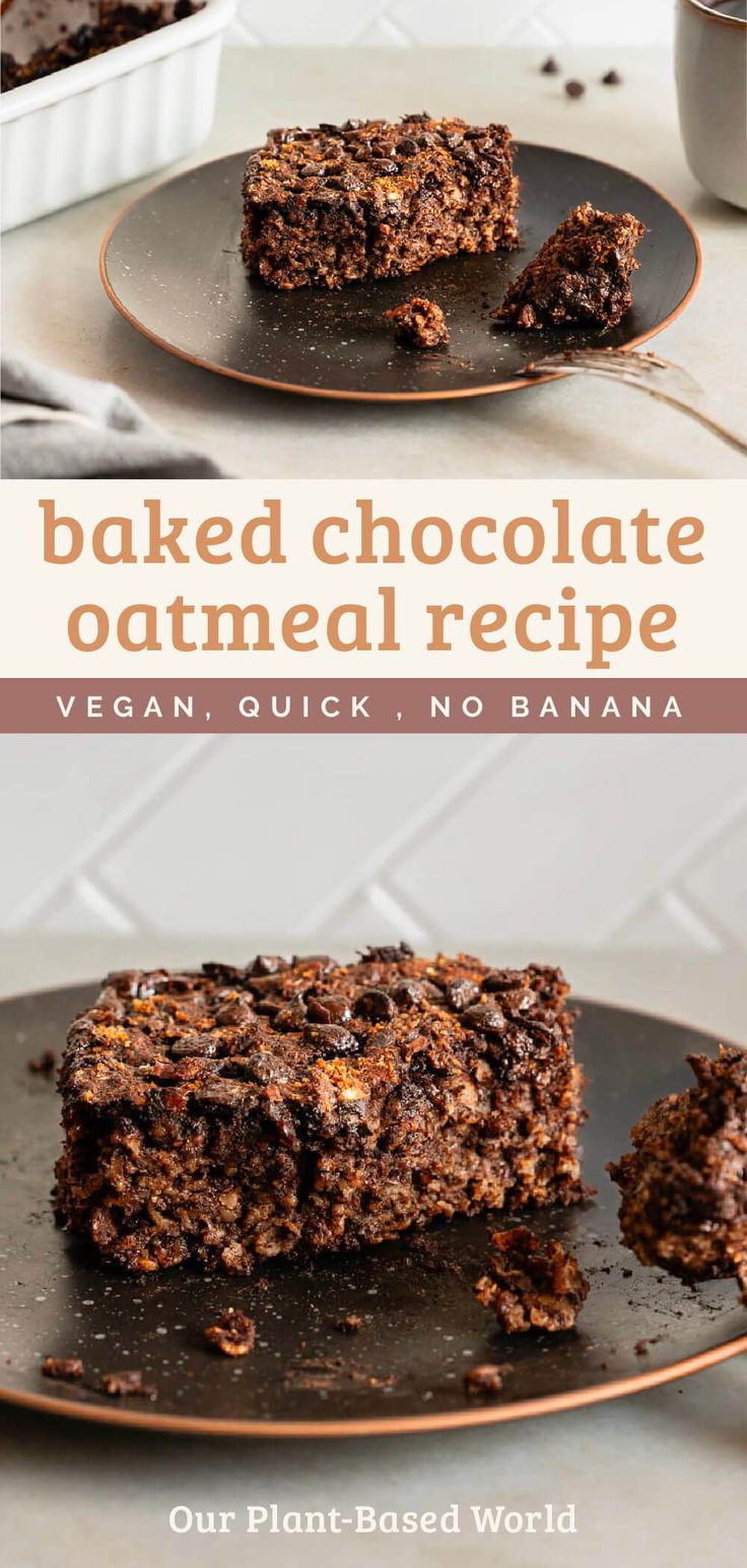 baked chocolate oatmeal recipe on a plate