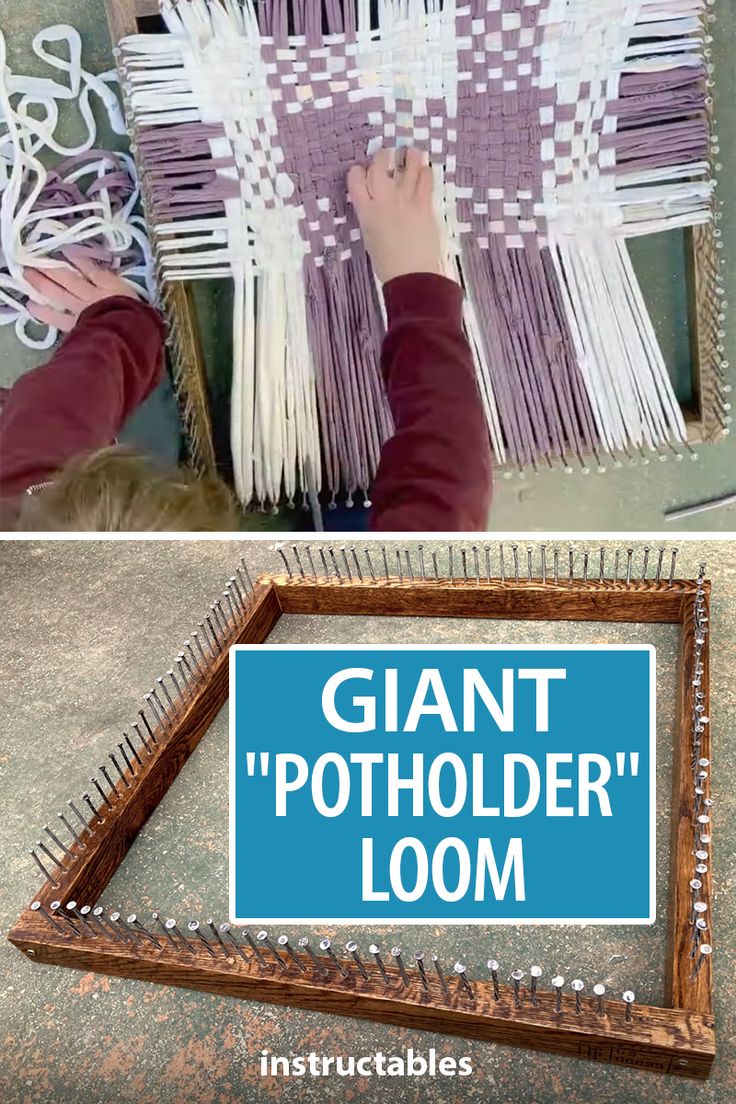 two pictures with the words giant potholder loom and an image of a child weaving