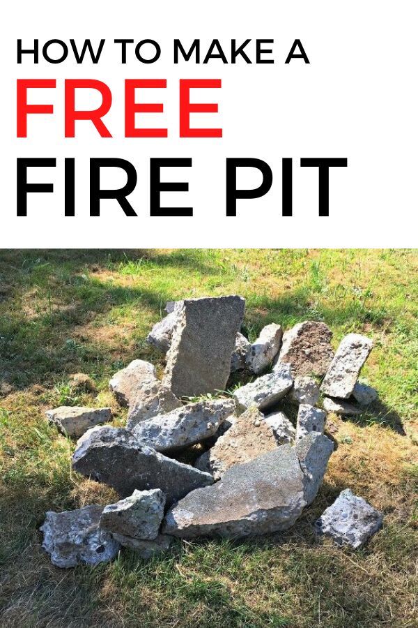 a pile of rocks with the words how to make a free fire pit