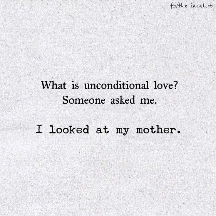 a piece of paper with the words what is unconditional love? someone asked me i looked at my mother