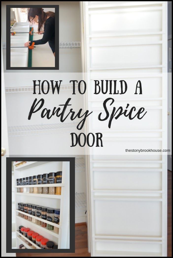 how to build a pantry spice door with pictures and text overlay that reads, how to build a pantry spice door