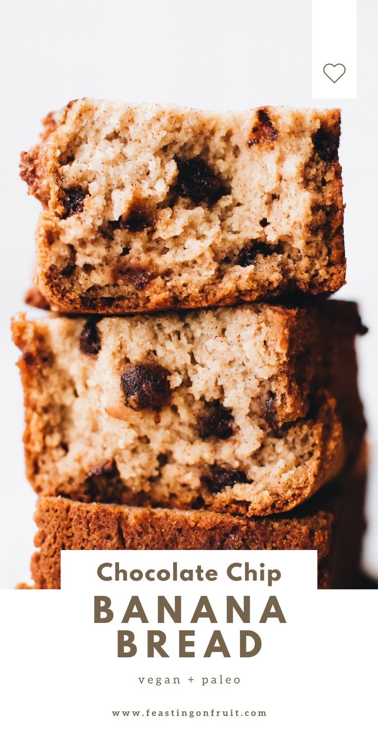 chocolate chip banana bread stacked on top of each other with text overlay reading chocolate chip banana bread