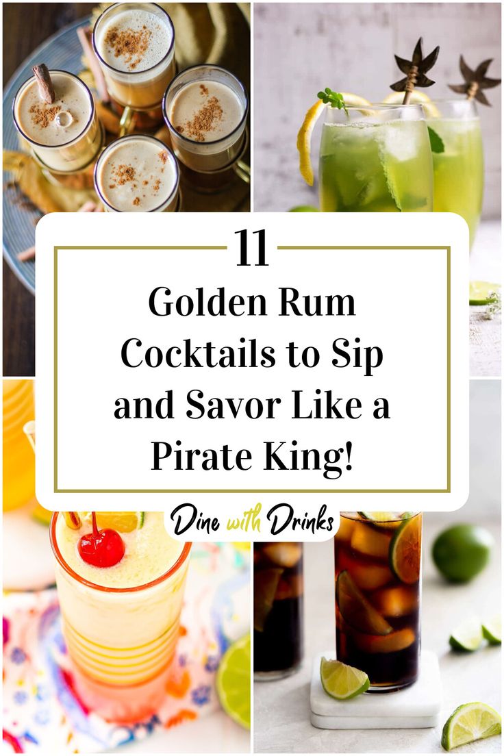 Collage of 4 golden rum cocktails. Gold Rum Cocktails, Golden Cocktail, Rum Mixed Drinks, Rum Drinks Recipes, Gold Rum, Rum Cocktail Recipes, Pirate King, Rum Cocktails, Rum Drinks