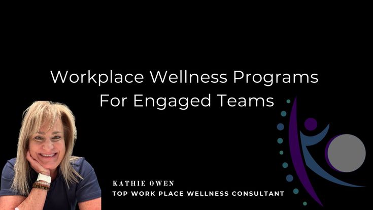 Kathie Owen | Corporate Wellness Consultants