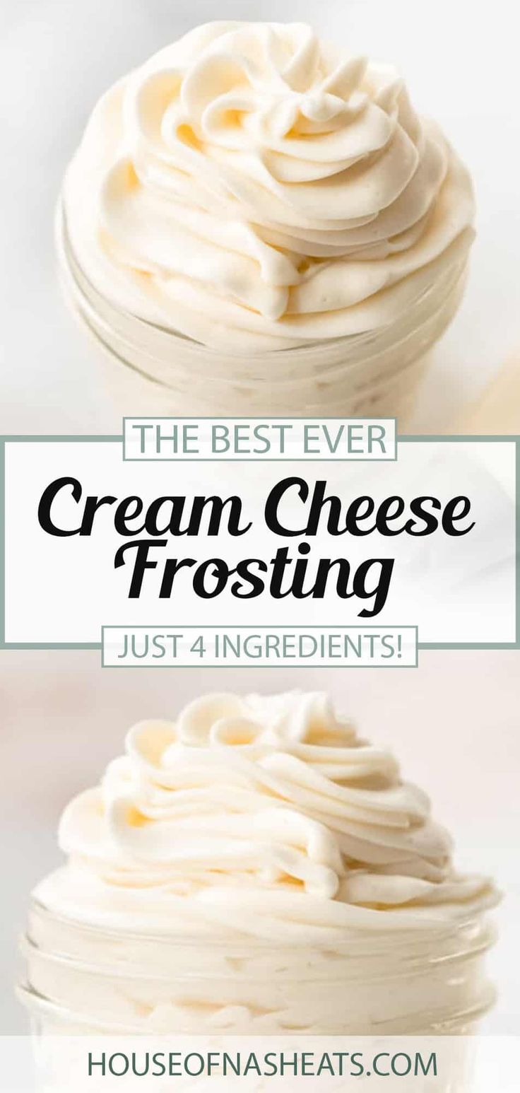 the best ever cream cheese frosting just 4 ingredients