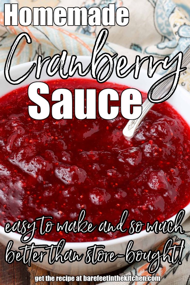 homemade cranberry sauce in a white bowl on a wooden table with text overlay that reads homemade cranberry sauce easy to make and so much better than store bought