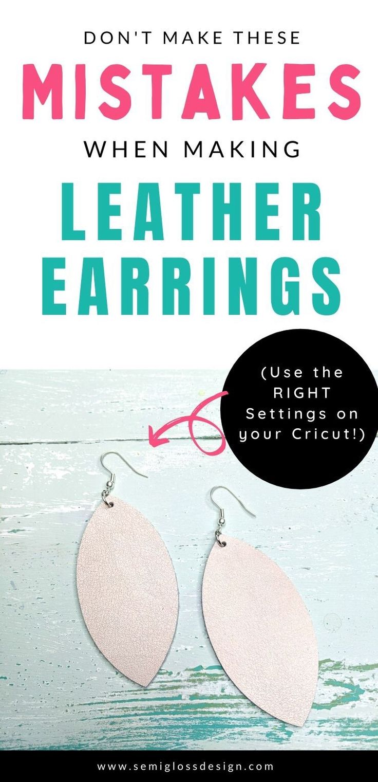 a pair of leather earrings with the words don't make these mistakes when making leather earrings