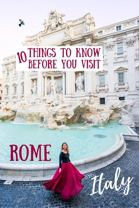 a woman standing in front of a fountain with the words 10 things to know before you visit rome italy