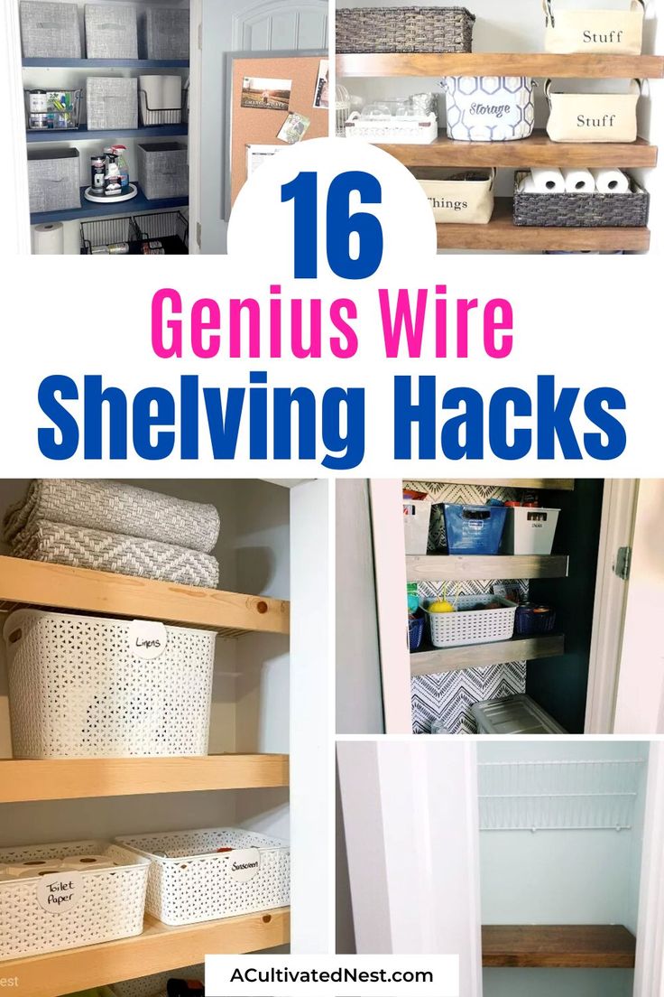 the top ten genius wire shelving hacks for organizing and storage in your home