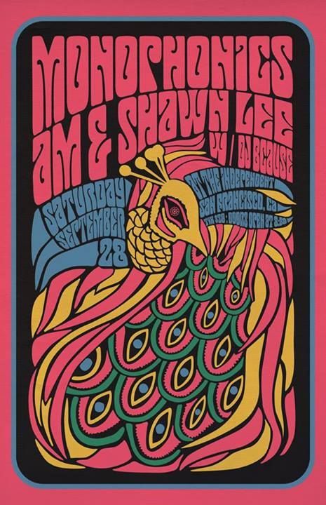 Wes Wilson posters | Monophonics a la Wes Wilson style 60s Posters Design, Wes Wilson Poster, 60s Concert Posters, Wes Wilson Art, Psych Poster, 60s Artwork, 60s Posters, Poster Art Ideas, Wes Wilson