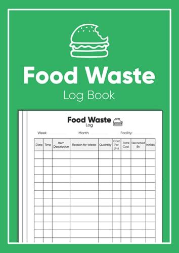 the food waste log book is shown in green with white lettering and a hamburger on it