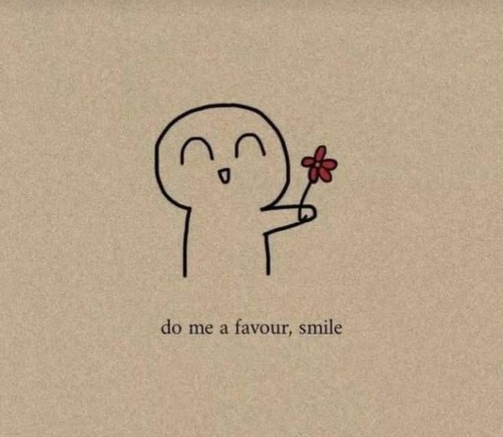 a drawing of a person holding a flower with the words do me a fifour, smile