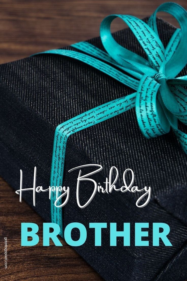 a birthday card with a gift wrapped in blue ribbon and the words, happy birthday brother