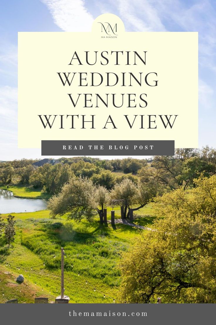 the words, wedding venues with a view in front of an image of trees and water