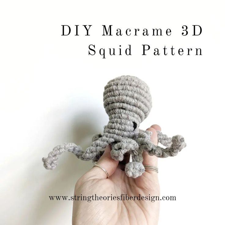 a hand holding an octopus made out of yarn with text overlay reading diy macrame 3d squid pattern