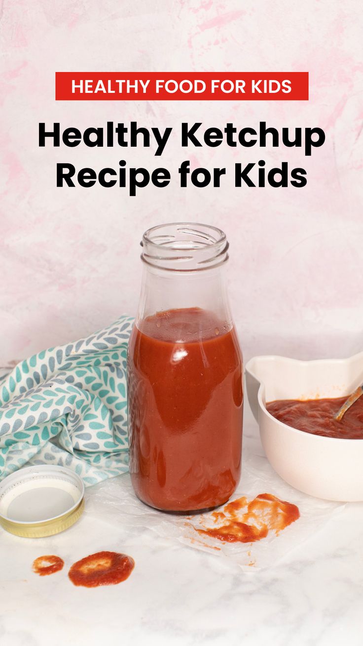 the healthy ketchup recipe for kids is ready to be eaten and put in a jar