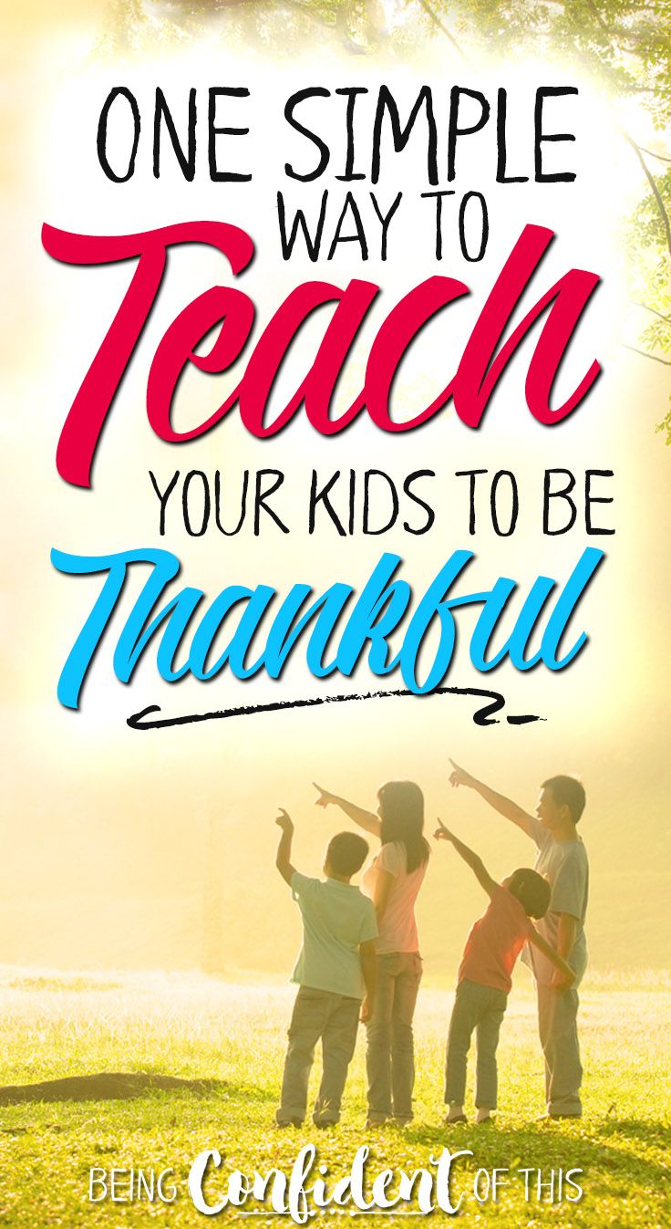 a poster with the words, one simple way to teach your kids to be thanksgiving