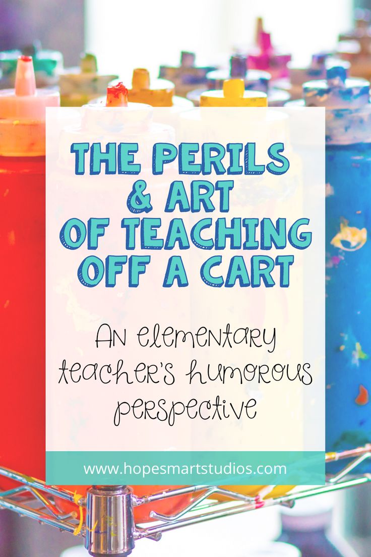 the perils and art of teaching off a cart an elementary teacher's humorous perspective