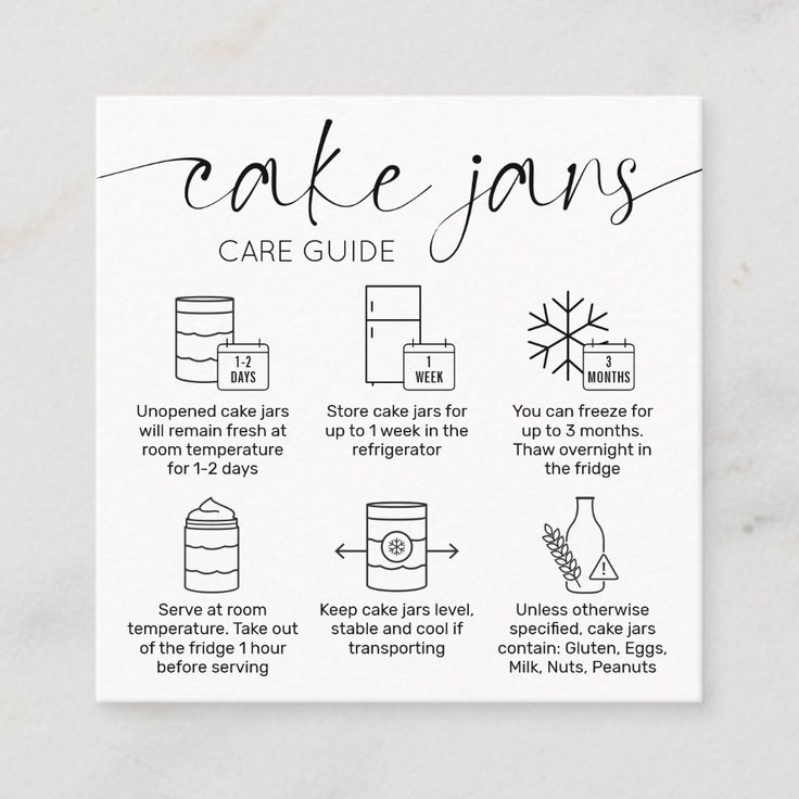 the cake jars care guide is shown on a white surface with black lettering and instructions