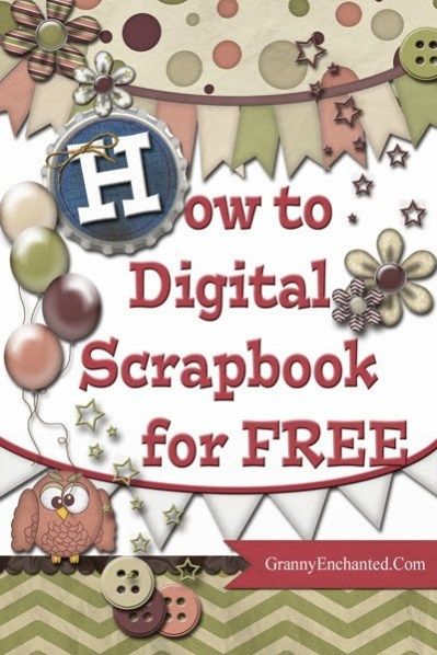 the cover of how to digital scrapbook for free