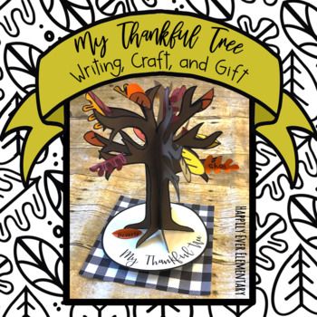 a tree with leaves on it and the words, my thank tree writing craft and gift