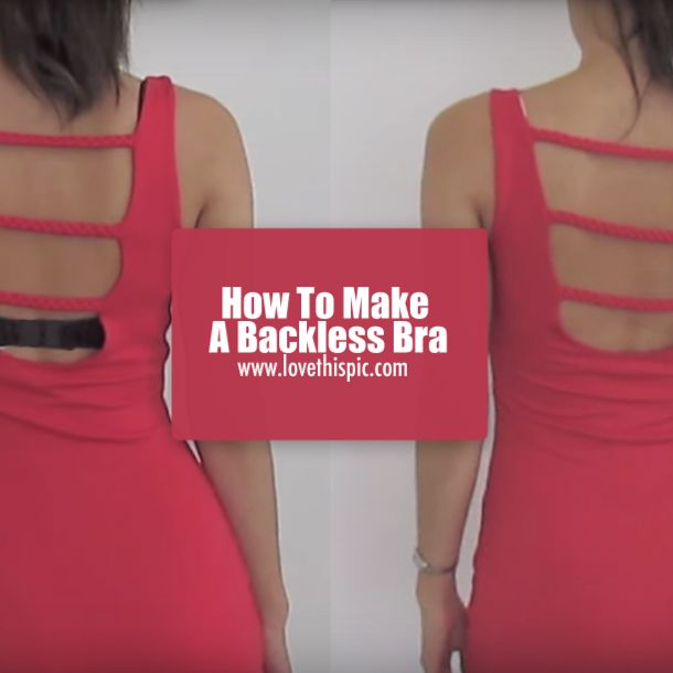 How To Make A Backless Bra - this looks like the coolest trick ever!! Diy Strapless Bra, Bra For Backless Dress, Diy Butterflies, Balloons Pictures, Happy Fathers Day Pictures, Friendship Rose, Bras For Backless Dresses, Backless Outfit, Morning Gifs