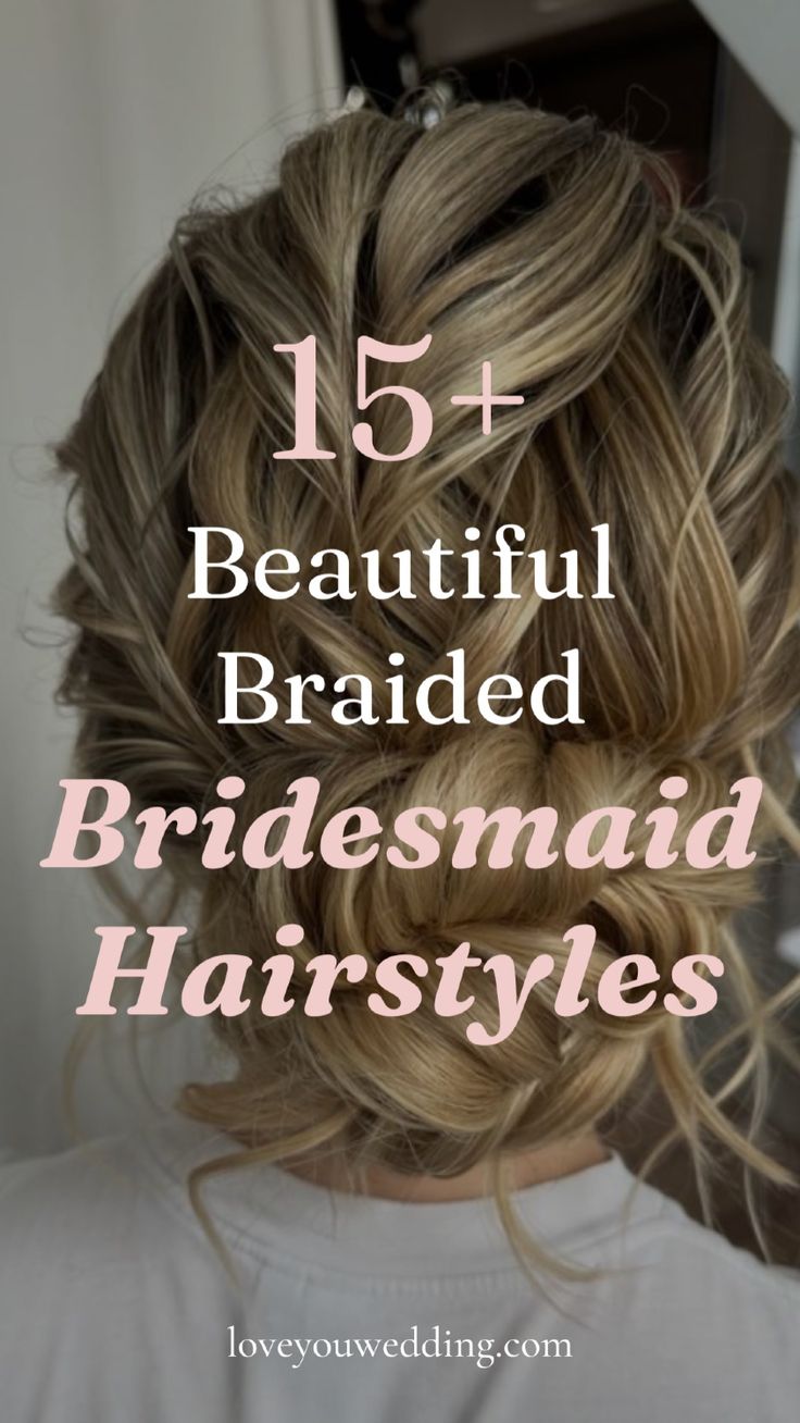 15 Beautiful Braid Bridesmaid Hairstyles: Half Up, Bun, Updo, Long. Looking for the best braided bridesmaid hairstyles? Check out 15 stunning braid hairstyles for bridesmaids with short, long, or black hair. Whether you want a braided updo, half up, bun, or down, we have all the braid bridesmaid hairstyle ideas and inspiration you need! Wedding beauty, Wedding hair trends 2024. French Braid Bridesmaid Hair, Bridesmaid Braid Hair, Bridesmaid Hairstyles Half Up Half Down Braid, Bridesmaid Braided Hairstyles, Hair Braids Wedding, Braided Bridesmaid Hairstyles, Jr Bridesmaid Hairstyles, Braids Wedding Hair, Bridesmaid Hairstyle Ideas