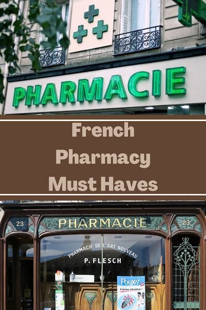 a pharmacy store front with the words, french pharmacy must haves written on it