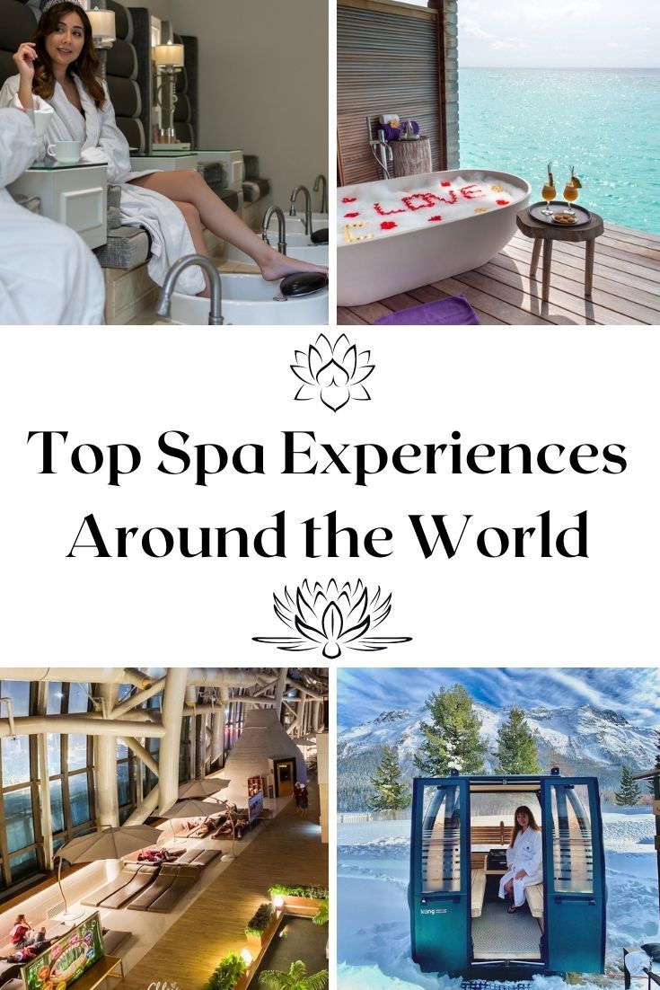 top spa experiences around the world