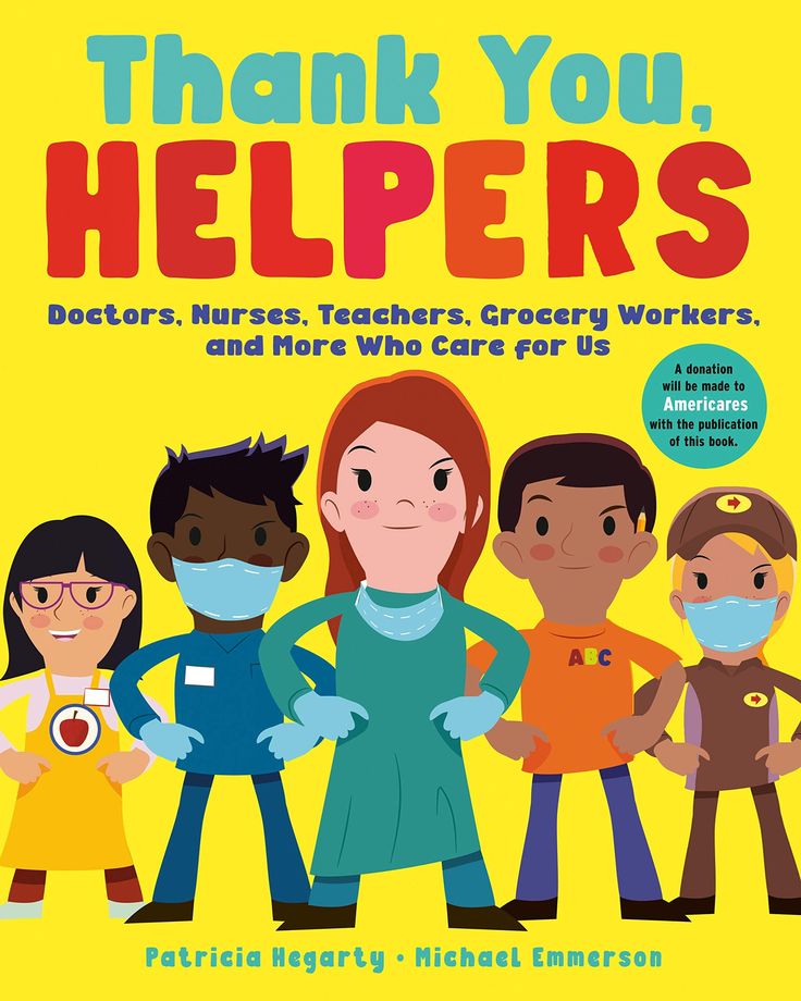 Thank You, Helpers: Doctors, Nurses, Teachers, Grocery Workers, and More Who Care for Us (Softcover) Children's Books Happier Every Chapter Caterpillar Book, Social Topics, Scary Kids, Rhyme Scheme, Heroes Book, Bargain Books, Giving Thanks, House Book, Children's Picture Books