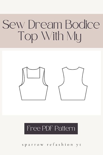 the sew dream bodice top with my pattern