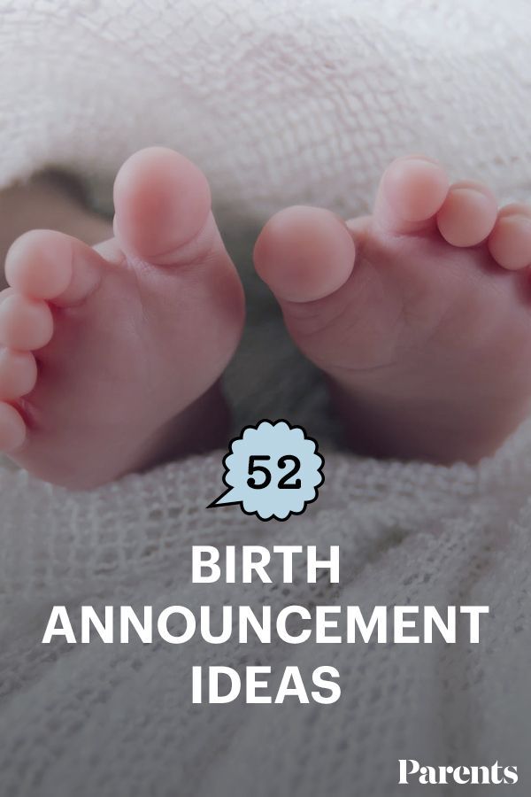 a baby's feet with the words 52 birth announcement ideas