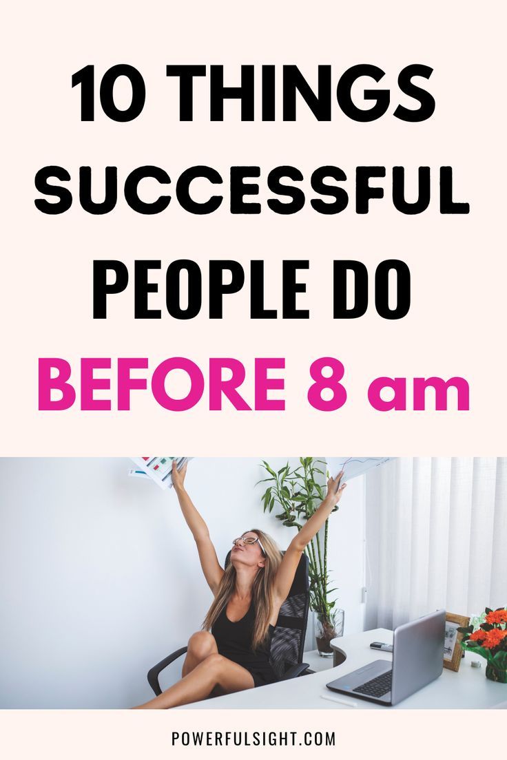 Things Successful People Do Before 8 am Overcoming Procrastination, Habits Of Successful People, Habit Forming, Good Habits, Bad Habits, Successful People, Happy People, Getting Organized, The Things