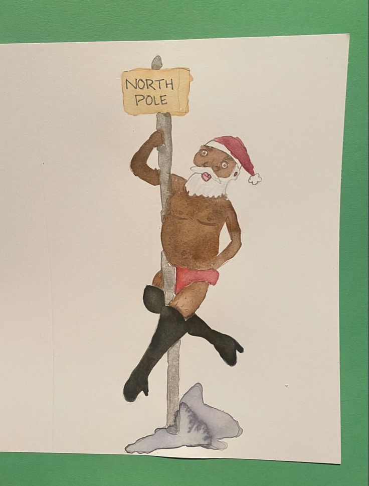 a drawing of a man hanging on to a pole with a sign that says north pole