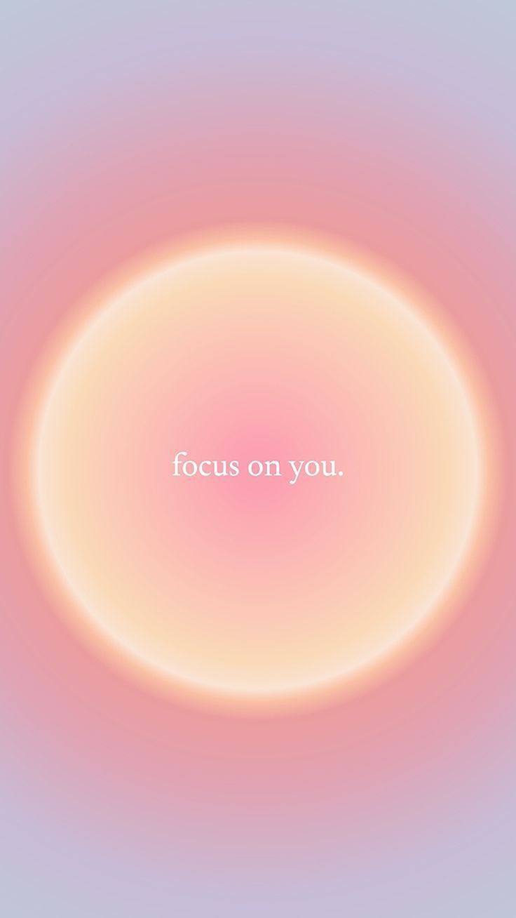 the words focus on you are in front of a pink and blue background with an orange circle